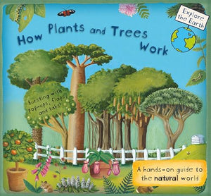 How Plants and Trees Work 