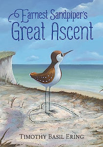 Earnest Sandpiper’s Great Ascent 