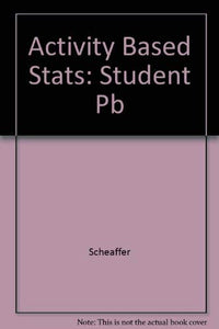 Activity Based Stats: Student Pb 