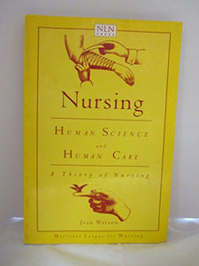 Nursing: Human Science and Human Care 