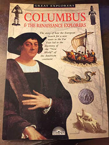 Columbus & the Renaissance Explorers 