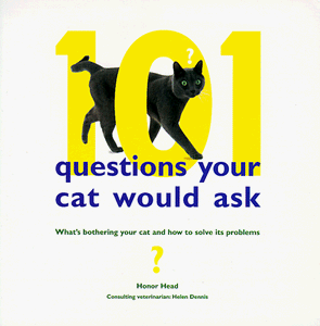 101 Questions Your Cat Would Ask 