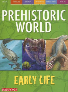 Prehistoric World Early Life 