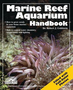 Marine Reef Aquarium Handbook 