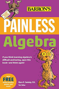 Painless Algebra 