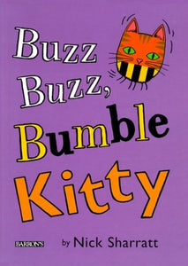 Buzz Buzz, Bumble Kitty 