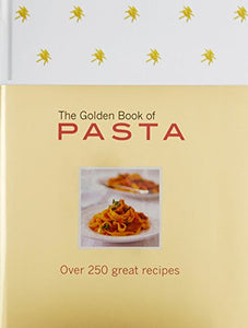 The Golden Book of Pasta 