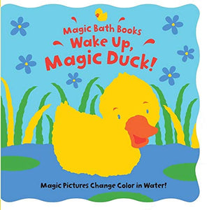 Wake Up, Magic Duck! 