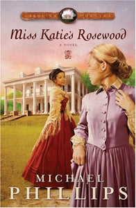 Miss Katie's Rosewood 