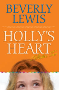 Holly`s Heart Collection Two – Books 6–10 