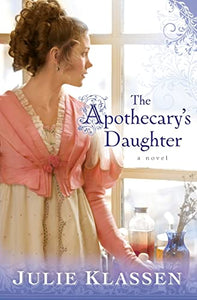 The Apothecary`s Daughter 