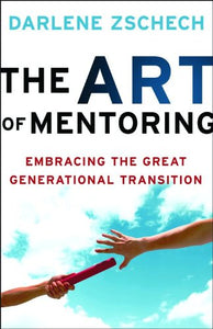 The Art of Mentoring 