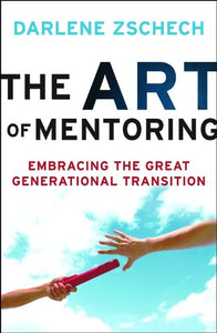 The Art of Mentoring 