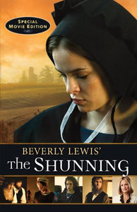 Beverly Lewis' The Shunning 