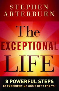 The Exceptional Life 