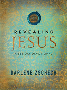 Revealing Jesus – A 365–Day Devotional 