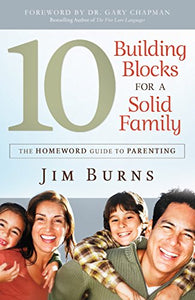 10 Building Blocks for a Solid Family 