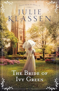 The Bride of Ivy Green 