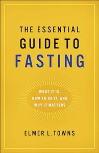 Essential Guide to Fasting 