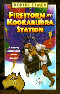 Firestorm at Kookaburra Station 