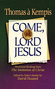 Come, Lord Jesus 