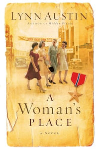 A Woman`s Place – A Novel 