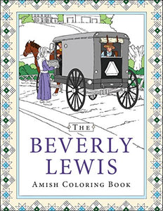 The Beverly Lewis Amish Coloring Book 