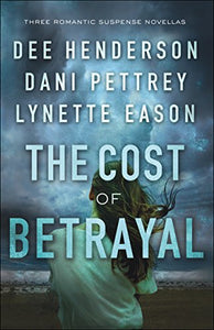 The Cost of Betrayal 