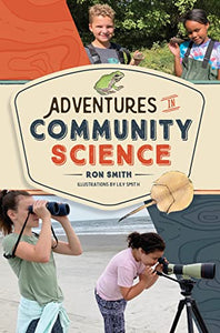 Adventures in Community Science 