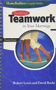 Building Teamwork in Your Marriage 