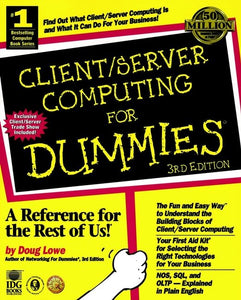 Client/Server Computing For Dummies 