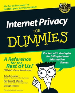 Internet Privacy For Dummies 