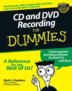 CD and DVD Recording For Dummies 