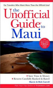 Unofficial Guide to Maui 