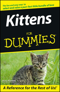 Kittens For Dummies 