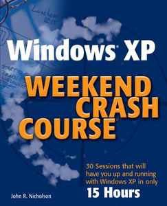 Windows XP Weekend Crash Course 