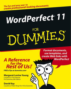 Wordperfect 11 for Dummies 