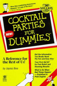 Cocktail Parties for Dummies 