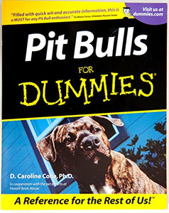 Pit Bulls for Dummies 