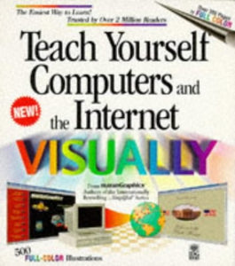 Teach Yourself Computers and the Internet Visually 