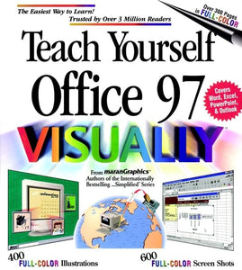 Teach Yourself Office 97 Visually 