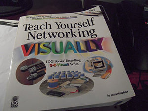 Teach Yourself Networking Visually 