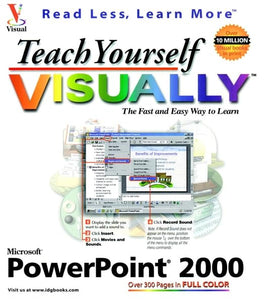 Teach Yourself PowerPoint 2000 Visually 