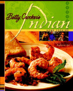 Betty Crocker's Indian Home Cooking 