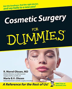 Cosmetic Surgery For Dummies 