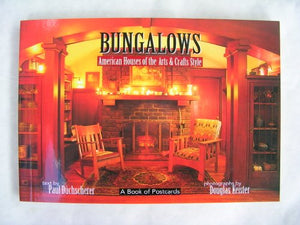 Bungalows: American Houses of the Arts & Crafts Style 