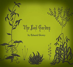 The Evil Garden 