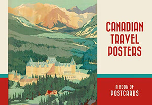 Canadian Travel Posters Book of Postcards 