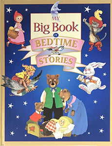 My Big Book of Bedtime Stories 