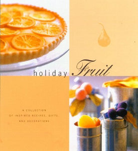 Holiday Fruit 